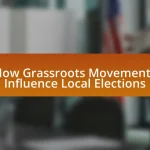 How Grassroots Movements Influence Local Elections