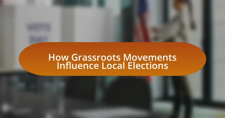 How Grassroots Movements Influence Local Elections