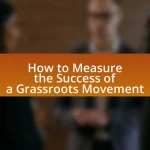 How to Measure the Success of a Grassroots Movement