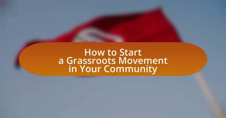 How to Start a Grassroots Movement in Your Community