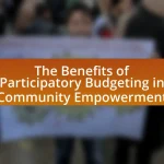 The Benefits of Participatory Budgeting in Community Empowerment