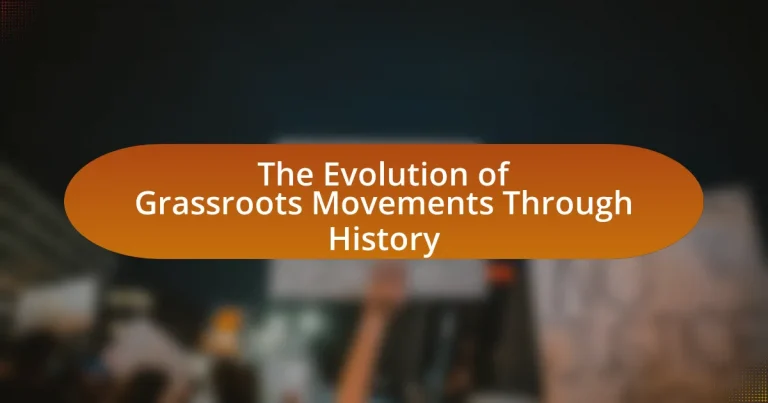 The Evolution of Grassroots Movements Through History