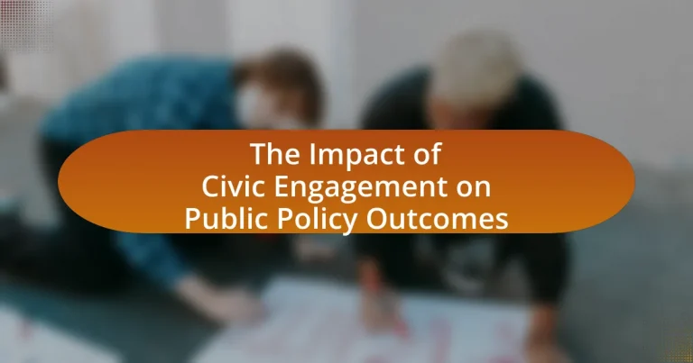 The Impact of Civic Engagement on Public Policy Outcomes