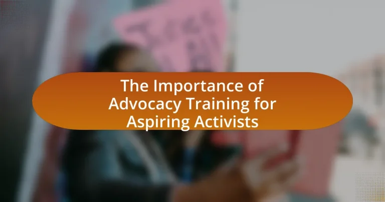The Importance of Advocacy Training for Aspiring Activists