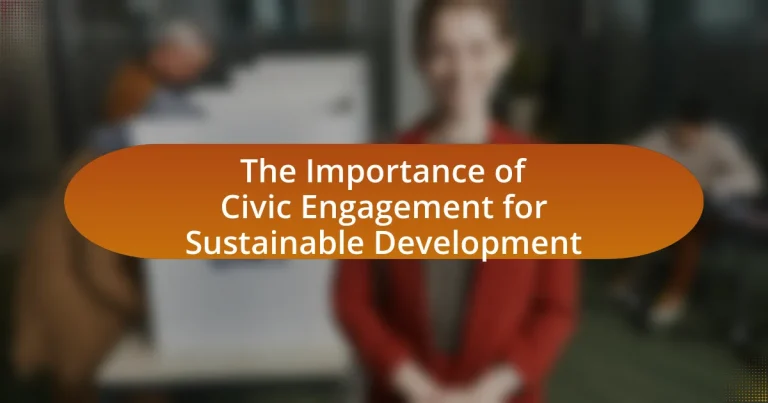 The Importance of Civic Engagement for Sustainable Development
