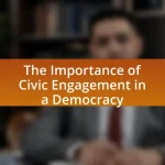 The Importance of Civic Engagement in a Democracy