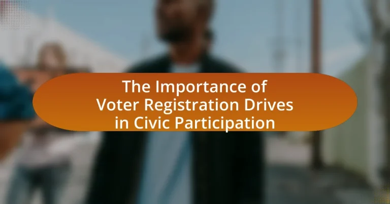 The Importance of Voter Registration Drives in Civic Participation