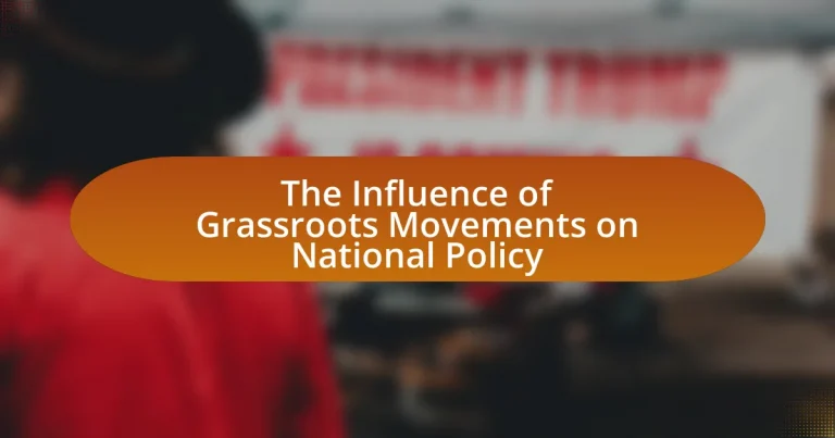 The Influence of Grassroots Movements on National Policy