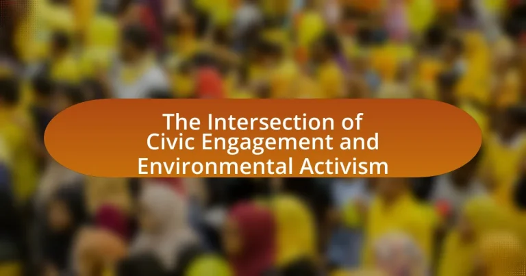 The Intersection of Civic Engagement and Environmental Activism